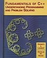 Fundamentals of C++: Understanding Programming and Problem Solving