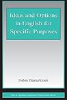 Ideas and Options in English for Specific Purposes (ESL & Applied Linguistics Professional Series)