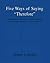 Five Ways of Saying Therefo...
