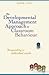 The Developmental Management Approach to Classroom Behaviour: Responding to Individual Needs