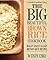 The Big Beautiful Brown Rice Cookbook: Really Quick & Easy Brown Rice Recipes