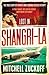 Lost in Shangri-la: Escape from a Hidden World, A True Story
