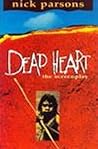 Dead Heart (Screenplay) (Screenplays S)