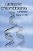 Genetic Engineering: A Primer