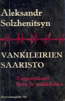 Vankileirien saaristo (Arhipelag GULAG) 1918-1956: taiteellisen tutkimuksen kokeilu. 3-4