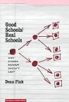 Good Schools/Real Schools: Why School Reform Doesn't Last (the series on school reform)