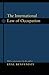 The International Law of Occupation