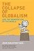 The Collapse Of Globalism: ...
