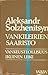 Vankileirien saaristo (Arhipelag GULAG) 1918-1956 by Aleksandr Solzhenitsyn