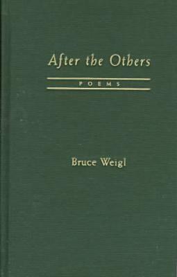 After the Others: Poems (Hardcover)