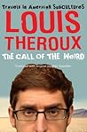 The Call Of The Weird by Louis Theroux