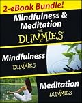 Mindfulness and Meditation for Dummies, Two eBook Bundle with Bonus Mini eBook: Mindfulness for Dummies, Meditation for Dummies, and 50 Ways to a Better You