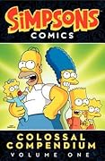 Simpsons Comics Colossal Compendium: Volume 1