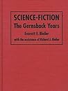 Science-Fiction: The Gernsback Years