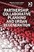 Partnership, Collaborative Planning and Urban Regeneration (Urban and Regional Planning and Development Series)