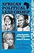 African Political Leadershi...