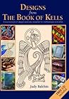 Designs Inspired by the Book of Kells