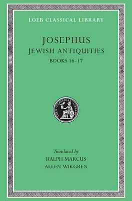 Antiquities of the Jews, Volume VII: Books 16-17