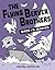 The Flying Beaver Brothers:...