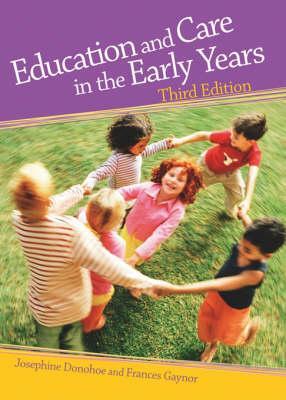 Education and Care in the Early Years: An Irish Perspective (Paperback)