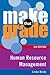 Human Resource Management (Make That Grade)