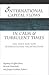 International Capital Flows in Calm and Turbulent Times: The Need for New International Architecture (Development And Inequality In The Market Economy)