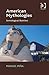 American Mythologies