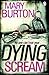 Dying Scream (Richmond Novels #3)