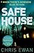 Safe House