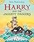 Harry and the Jaggedy daggers
