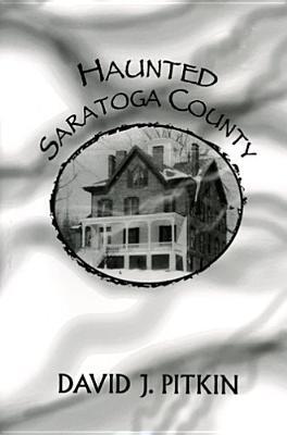 Haunted Saratoga County