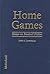 Home Games: Essays on Baseb...