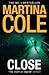 Close by Martina Cole