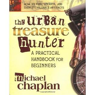The Urban Treasure Hunter: A Practical Handbook for Beginners
