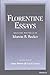 Florentine Essays: Selected...