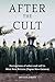 After the Cult by Holger Jebens