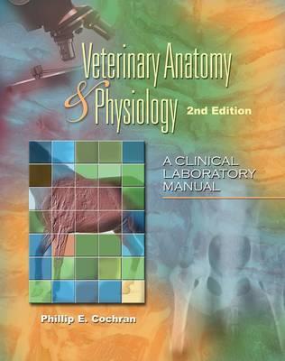 pdf download Laboratory Manual for Comparative Veterinary Anatomy & Physiology