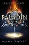 Paladin Prophecy,...