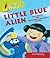 Little Blue Alien