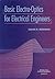 Basic ElectroOptics for Electrical Engineers (SPIE Tutorial Texts in Optical Engineering Vol. TT31)