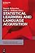 Statistical Learning and Language Acquisition