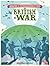 Amazing & Extraordinary Facts: The British at War