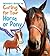 Winnie's Guide to Caring for Your Horse or Pony (Pets' Guides)