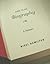 How To Do Biography: A Primer
