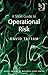 A Short Guide to Operational Risk (Short Guides to Business Risk)