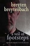 A Veil of Footsteps: Memoir of a Nomadic Fictional Character (Afrikaans Edition)