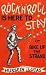 Rock 'N' Roll Is Here To St...
