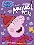 Peppa Pig: The Official Annual 2012