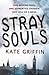 Stray Souls (Magicals Anonymous, #1)