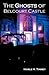 The Ghosts of Belcourt Castle